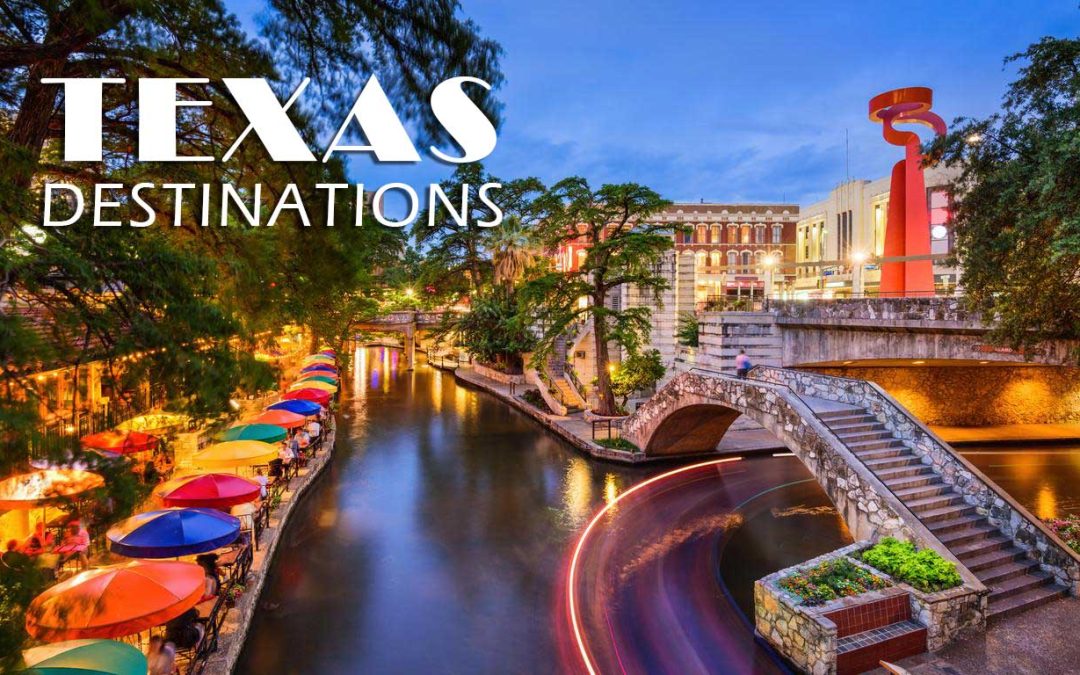 Our top Texas destinations